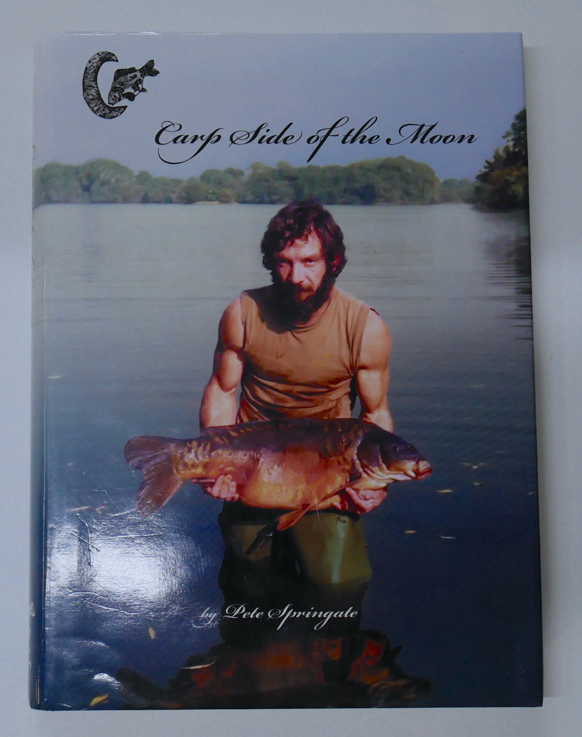 Pete Springate Carp Side Of The Moon Book – Fish For Tackle